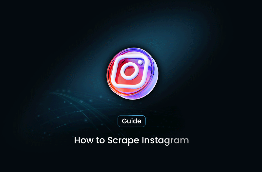 How to Scrape Instagram using Python