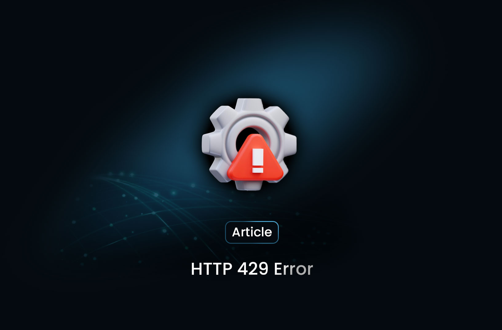 HTTP 429 Error: Too Many Requests  