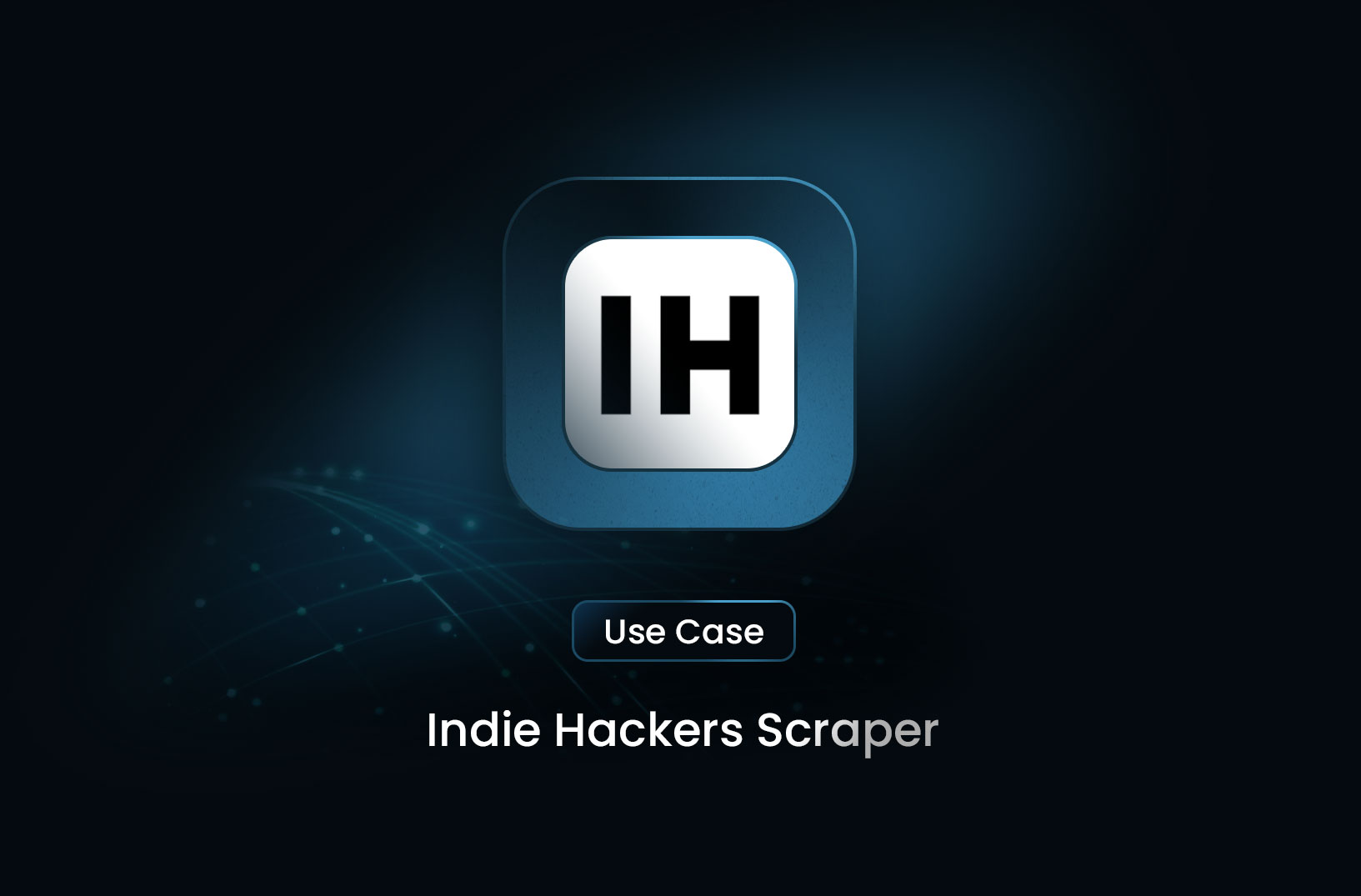 Indie Hackers Scraper 