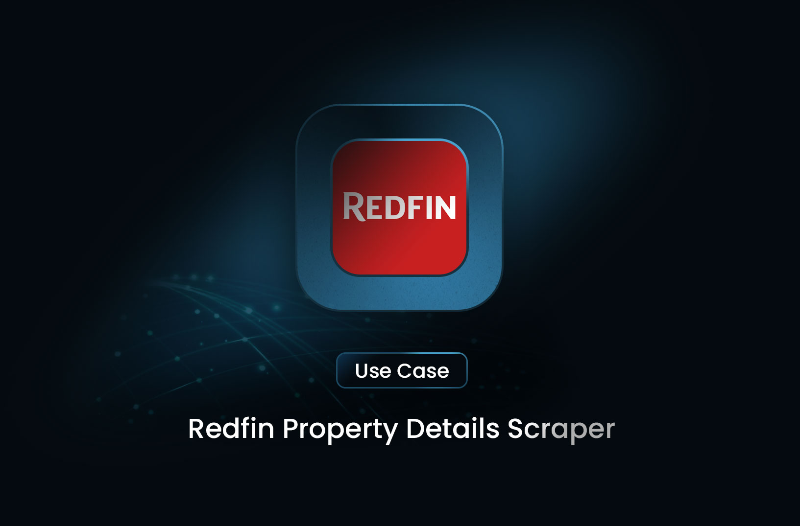 Redfin Property Details Scraper