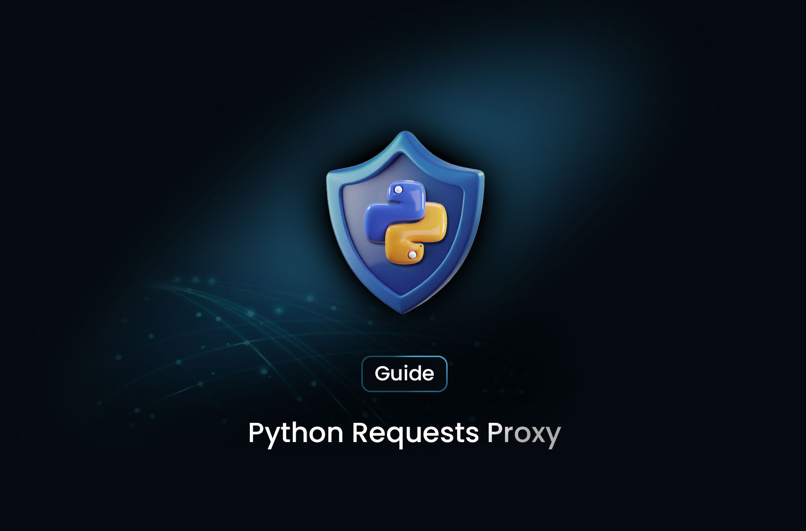 Python Requests Proxy Setup: How to Route Traffic Securely