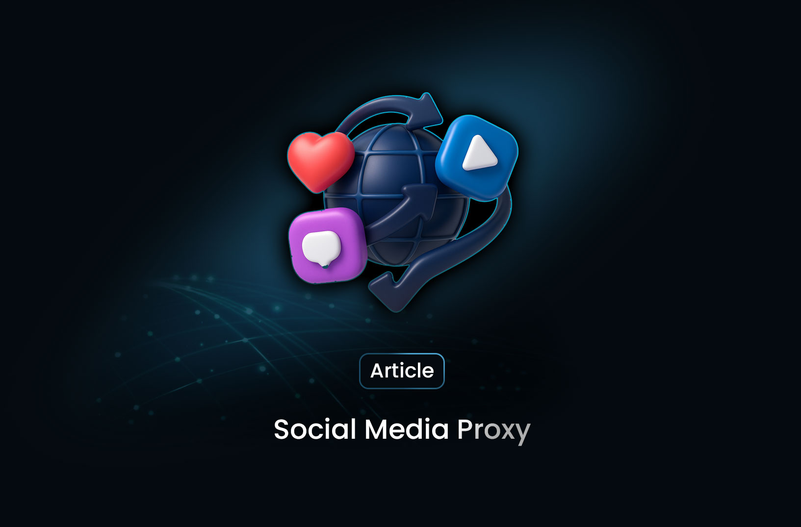 Social Media Proxy: The Easy Way to Manage Multiple Accounts