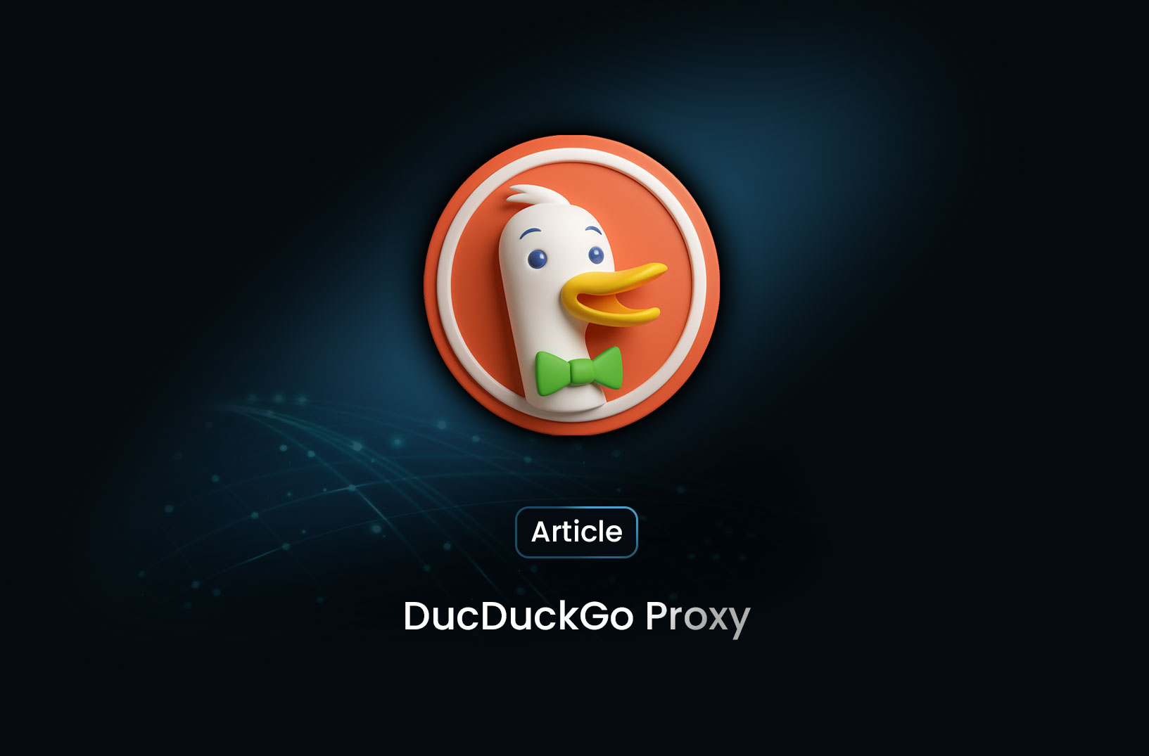 DuckDuckGo Proxy: Browse Anonymously Without a VPN