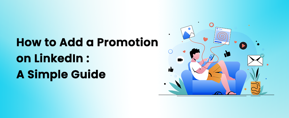 How to Add a Promotion on LinkedIn