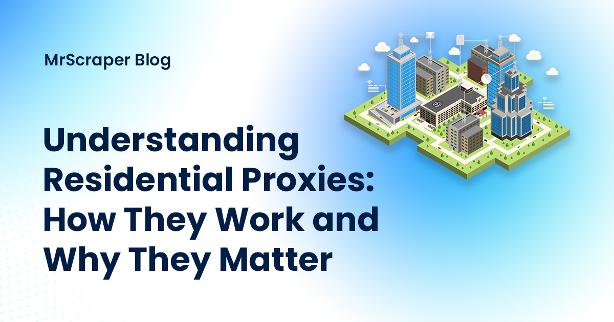 Understanding Residential Proxies