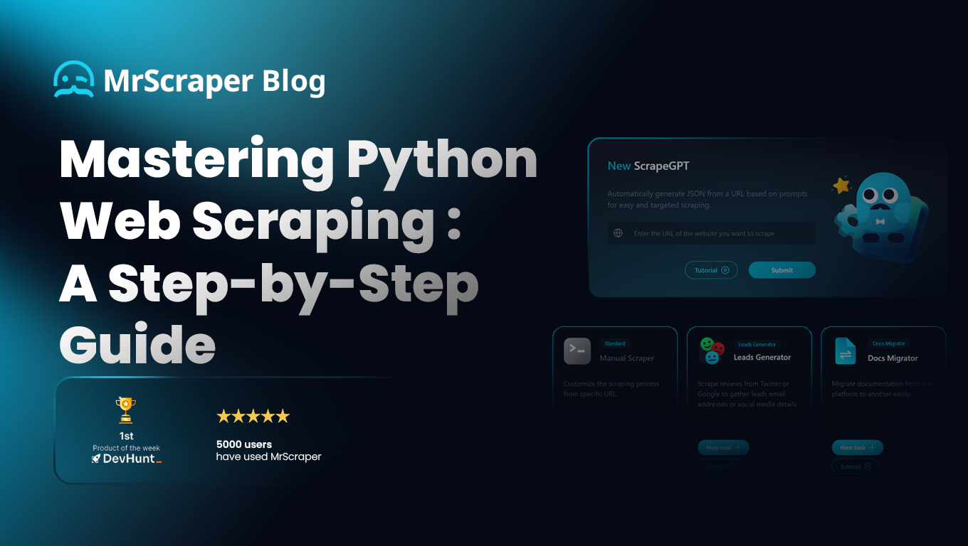 Mastering Python Web Scraping: A Step-by-Step Guide