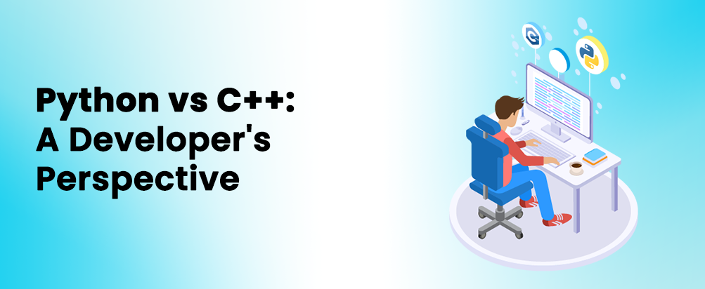 Python vs C++: A Developer's Perspective