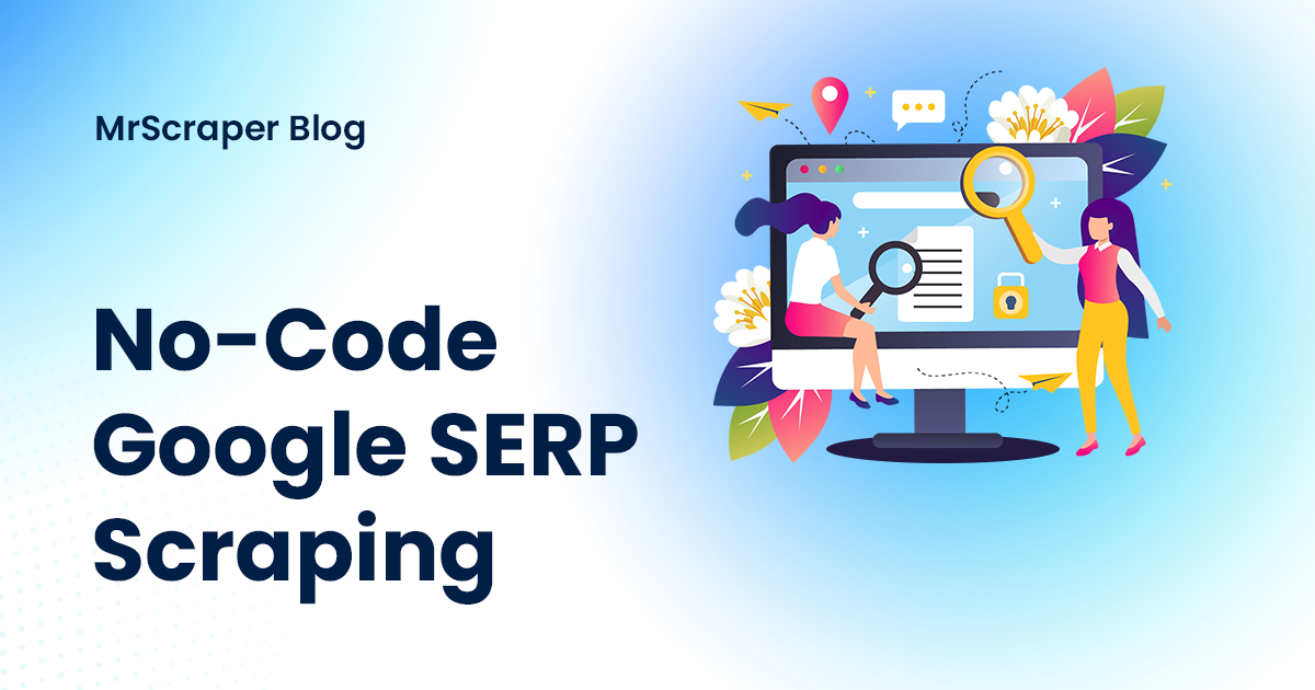 No-Code Google SERP Scraping