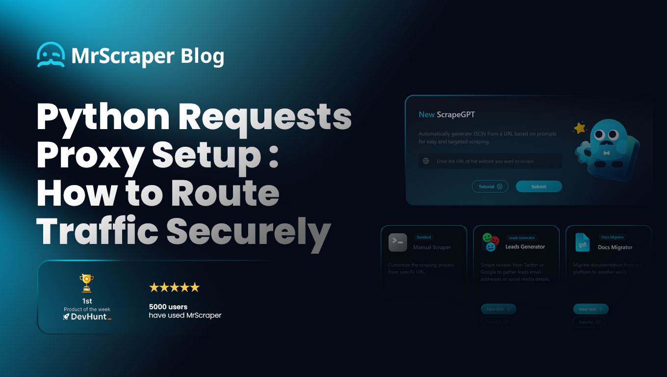 Python Requests Proxy Setup: How to Route Traffic Securely