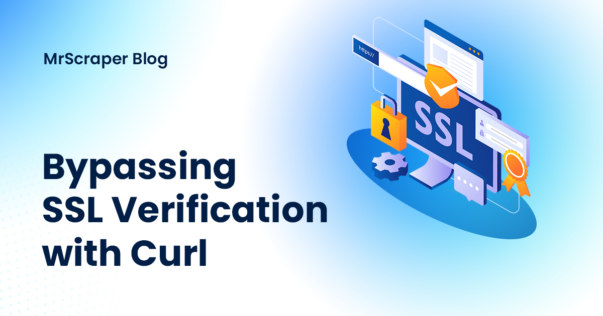 Bypassing SSL Verification with Curl