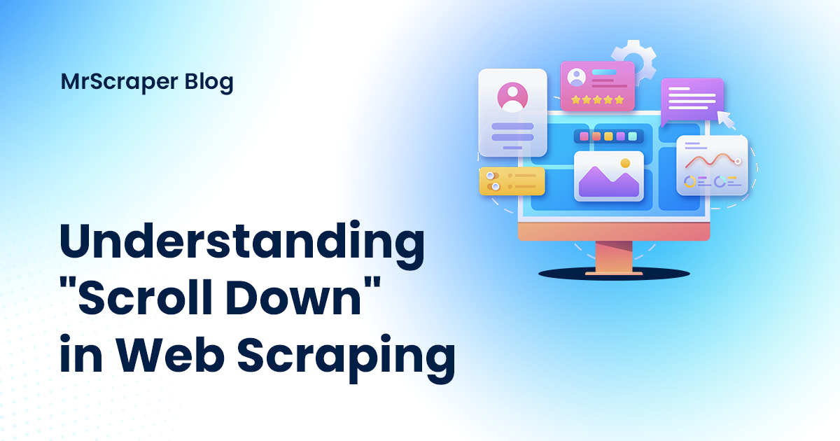 Understanding "Scroll Down" in Web Scraping