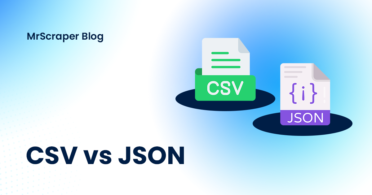 CSV vs JSON